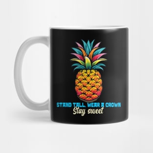 Be a pineapple Mug